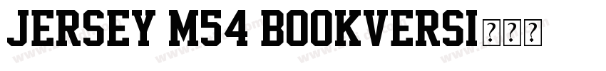 Jersey M54 BookVersi字体转换